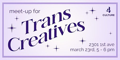 Meet-Up for Trans Creatives | Slip Gallery