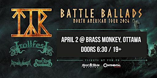 TYR, TROLLFEST, AETHER REALM, THE DREAD CREW OF ODDWOOD | Brass Monkey