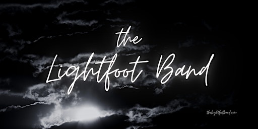 The Lightfoot Band | The Empire Theatre