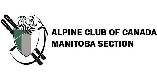 2024 Spring Meeting (May 16) - Alpine Club of Canada, MB Section | 407 Provencher Blvd