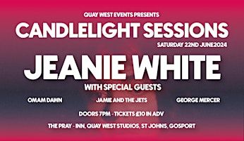 Candlelight Sessions with Jeanie White & Special Guests | Quay West Studios Ltd