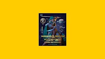 download [ePub] Dungeons and Dragons The Legend of Drizzt Visual Dictionary | Delhi