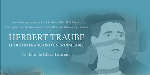 3AProjection - Débat "Herbert Traube, le destin français d'un indésirable" | 20 Bis Jardins Boieldieu