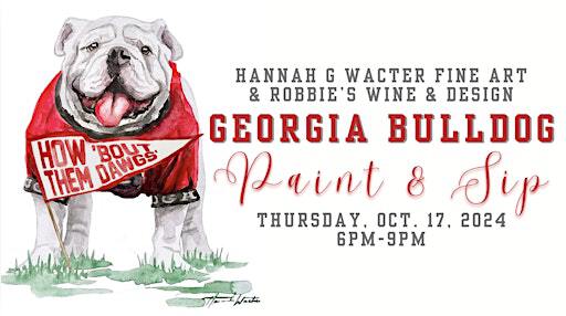 Georgia Bulldog Watercolor Paint & Sip Party | Robbie's Wine & Design