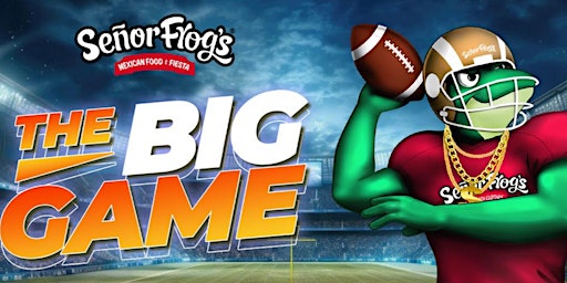 BIG GAME 25 Ticket @ Senor Frogs - Open Bar + Buffet + Guaranteed Seating | 3300 S Las Vegas Blvd