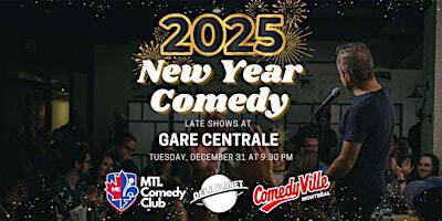 Montreal Comedy Shows ( NEW YEAR COMEDY ) at Comedy Club Montreal (Late) | Deli Planet Resto-Bar inside Montreal's Gare Centrale (Central Station)