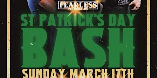 St. Patrick’s Day Fearless Pro Wrestling | Whiskey Limits