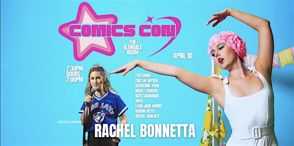 Comics Con: A Fangirlie Comedy Show | The Glendale Room