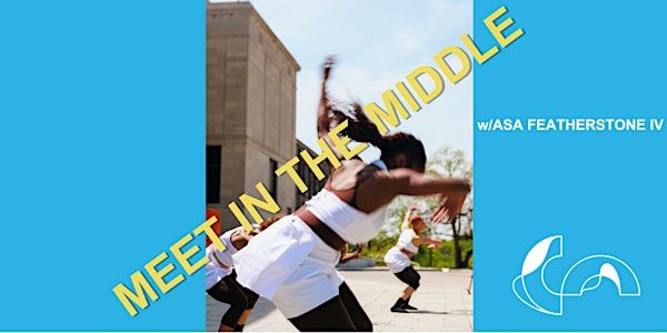 Meet in the Middle w/Asa Featherstone IV | PAR-Projects / Studeō PAR-