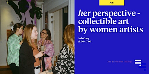 Her Perspective - Collectible Art by Women in Arts | Equals Amsterdam