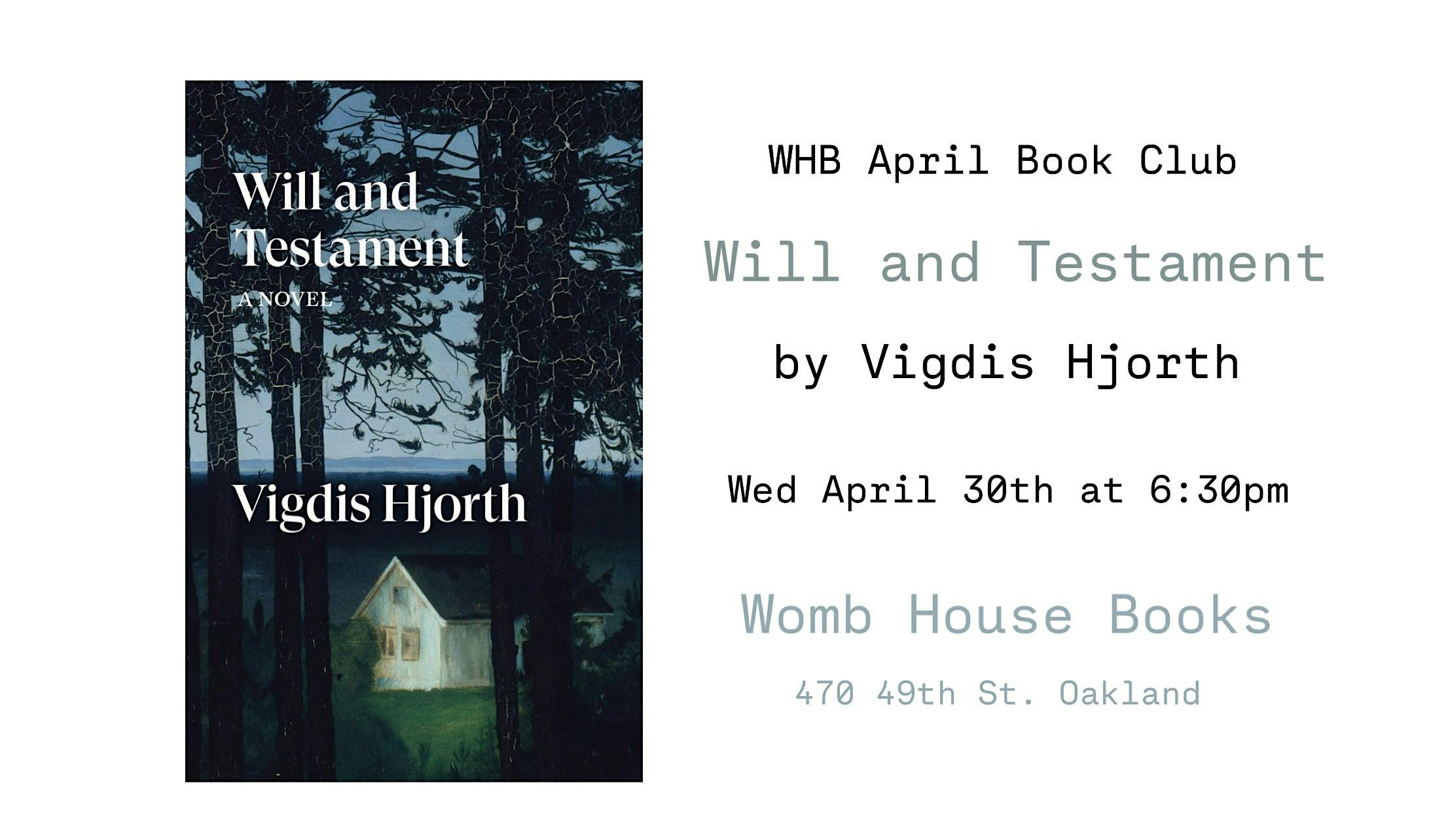 WHB April Book Club: Will and Testament by Vigdis Hjorth | Womb House Books