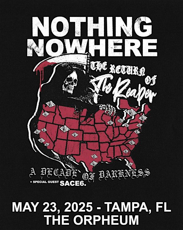 nothing,nowhere | The Orpheum