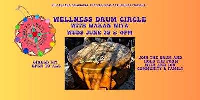 Wellness Drum Circle with Wakan Wiya | Northeastern University in Oakland