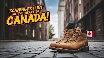 An Epic, Fun-Filled Scavenger Hunt! -  At The Heart of Canada | Granite Way