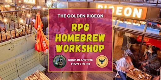 RPG Homebrew Writing Workshop at The Golden Pigeon in Cabbagetown Toronto | The Golden Pigeon Beerhall