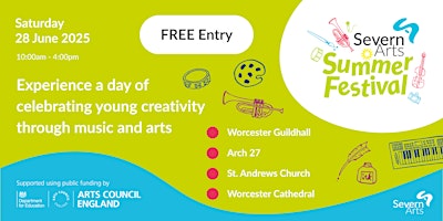 Severn Arts Summer Festival | The Guildhall Worcester