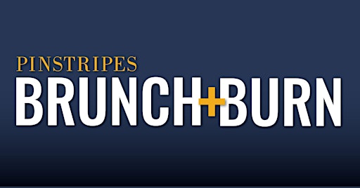 Brunch & Burn with Ivana Rafalowski - Pinstripes, Northbrook, IL! | Pinstripes