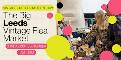The Big Leeds Vintage Flea Market | Testbed
