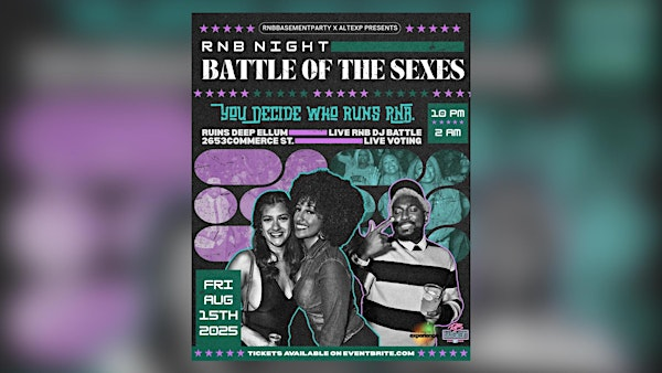 RNB Night: Battle Of The Sexes | Ruins