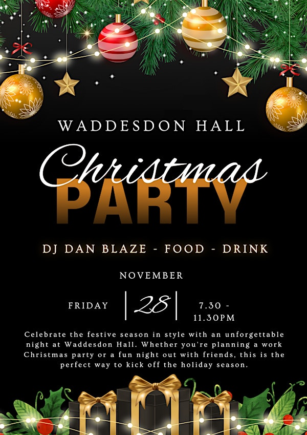 Waddesdon Hall Christmas Party Night | Waddesdon Hall
