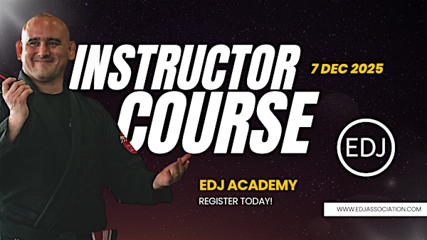 Jiu Jitsu Instructor Course | EDJ School of Jiu Jitsu