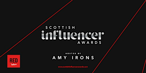 SCOTTISH INFLUENCER AWARDS 2026 hosted by AMY IRONS | Radisson RED Glasgow
