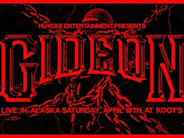 Gideon Live in Alaska | Chilkoot Charlie's