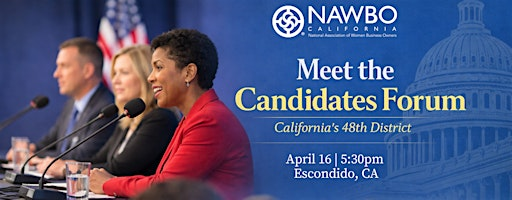 NAWBO-CA's  Congressional Candidate Forum for California’s 48th District | East Valley Community Center