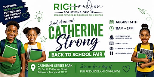 2nd Annual Catherine Strong Back to School Bash | 501 S Catherine St