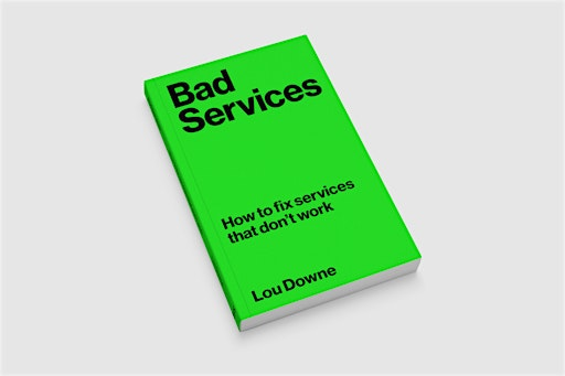 Bad Services: How to Fix Services That Don’t Work | Glasgow School of Art- Reid Building