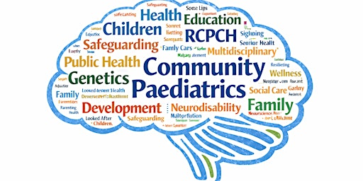 Nature, Nurture and Neurodevelopment in Community Paediatrics | Main Lecture Theatre, Education Centre, Eastbourne District General Hospital