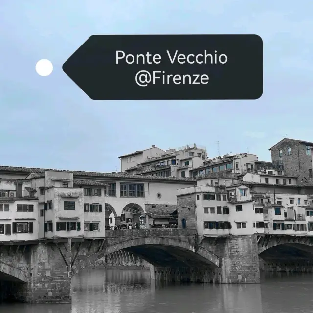 佛羅倫斯地標～阿諾河上的「老橋」Ponte Vecchio