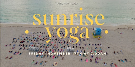 Sunrise Beach Yoga - 11/17 | South Beach & Nikki Beach