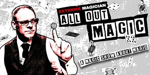 Extreme Magician - All Out Magic Show | The Banshee Labyrinth