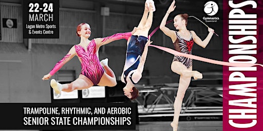 2024 AER, RG & TRP Senior State Championships | Logan Metro Sports & Events Centre