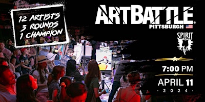 Art Battle Pittsburgh - April 11, 2024 | Spirit