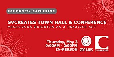 SVCreates Arts Town Hall and Conference | School of Arts and Culture at Mexican Heritage Plaza