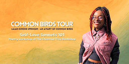 Common Birds Tour: Self-Love Sonnets 101 | The Chestnut Tree Bookshop