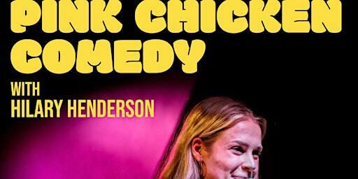 Pink Chicken Comedy Show | Free Times Cafe