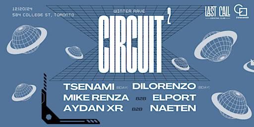 Circuit: Winter Rave | Last Call Cocktail Club
