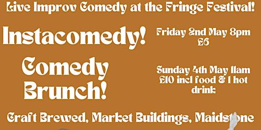 Comedy Brunch at the Maidstone Fringe Festival! | Craft Brewed