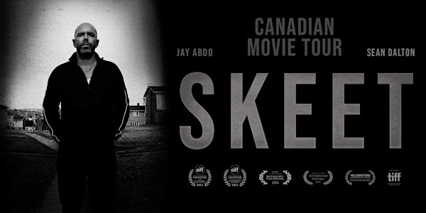 S K E E T - HALIFAX SCREENING one night only LIMITED SEATING | The Bus Stop Theatre Co-operative