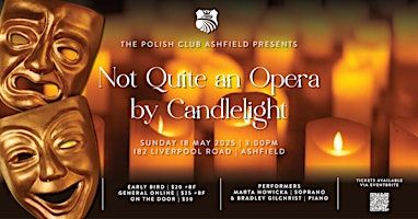 Not Quite an Opera by Candlelight | Polish Club Ashfield, Liverpool Road, Ashfield NSW, Australia