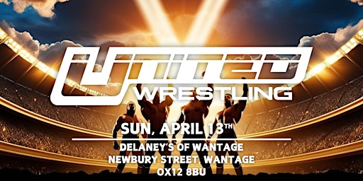 United Wrestling Wantage | Delaney’s