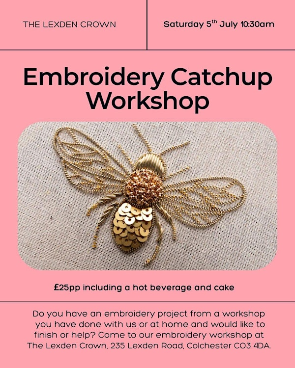 Embroidery catch up workshop | The Lexden Crown