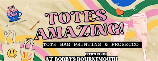 Totes Amazing! | Bobby's Bournemouth