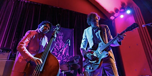 The Sadies plus The D.Rangers | Blue Note Park