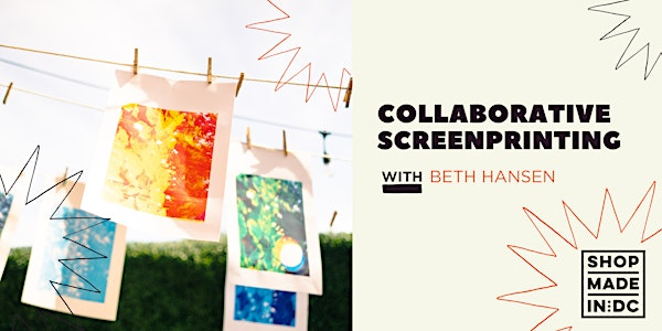 CMYK Screen Printing w/Beth Hansen | Shop Made in DC - Georgetown