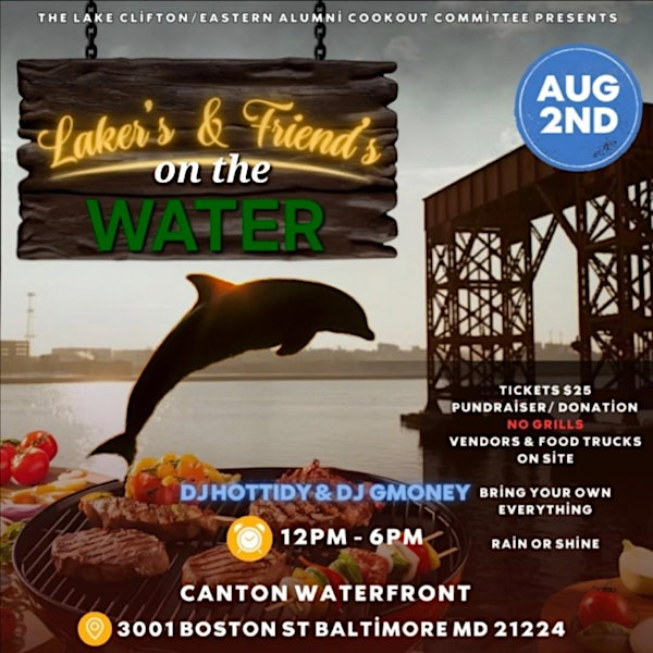 LAKERS ON THE WATER COOKOUT 2025 | 3001 Boston St