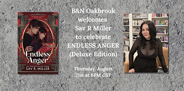 Sav R Miller Celebrates ENDLESS ANGER at B&N--Oakbrook, IL! | Barnes & Noble - Oakbrook Center (Oak Brook, IL)